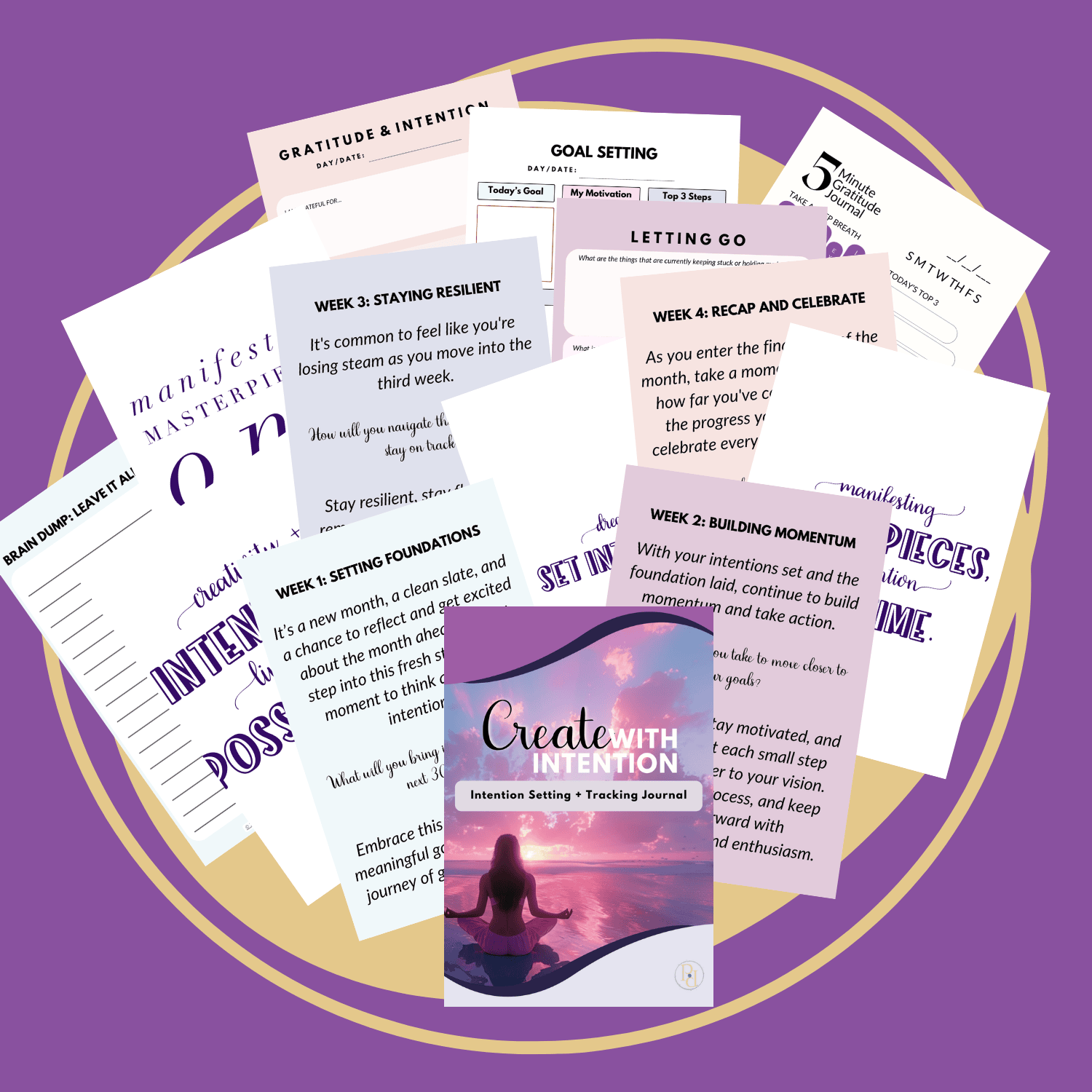 this is a mockup image of all the pages from my create with intention printable journal. the graphic has a purple border, and gold bean shaped background behind the page images.